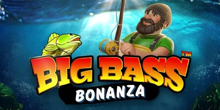 Tips Rahasia Menang Stabil di Slot Big Bass Bonanza