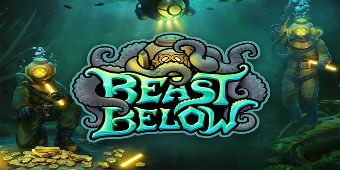 Rumus Rahasia Jackpot Slot Beast Below Terungkap